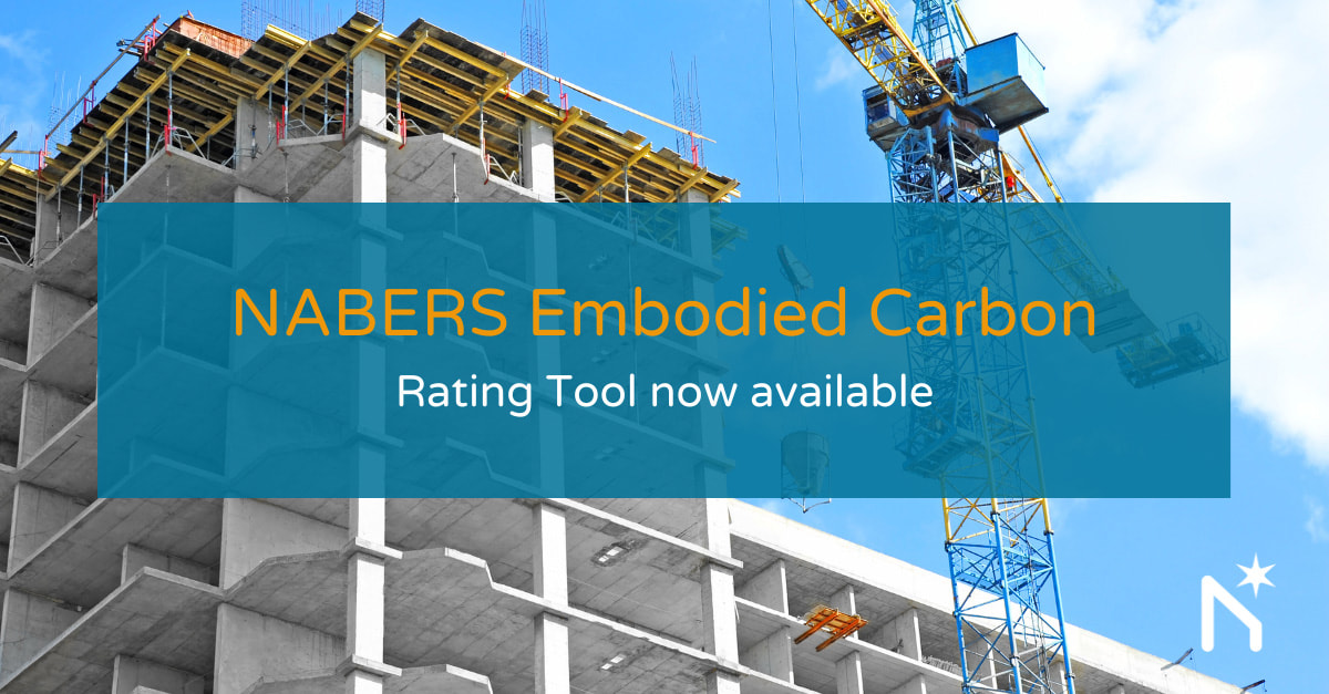 NABERS Embodied Carbon rating tool now available